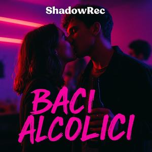 Baci Alcolici