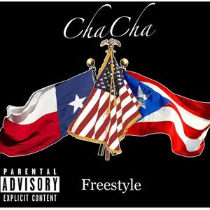 ChaCha Freestyle