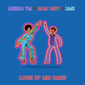 Loose up and dance (Valentine SZN)