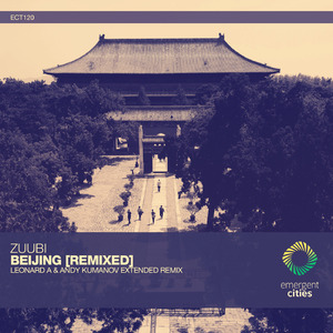Beijing (Leonard A & Andy Kumanov Extended Remix)