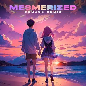 MESMERIZED (feat. Khaos Lan) (DAMAGE Remix)