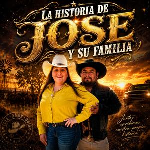 LA HISTORIA DE JOSE Y SU FAMILIA