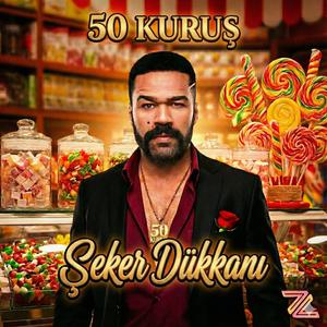Şeker Dükkanı (feat. 50 Kuruş)