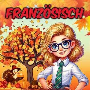 Französisch lernen mit Spaß, Musik und Wissen: Erntedankfest (Outro)
