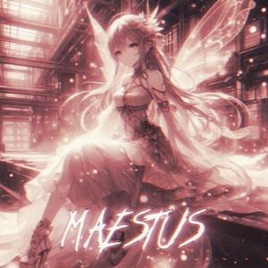 MAESTUS (HARD RENAISSANCE)