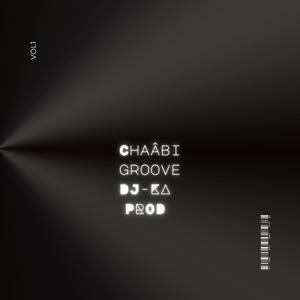 Chaâbi groove by DJ-KA