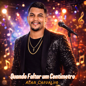 Quando Faltar um Centimetro