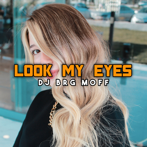 LOOK MY EYES