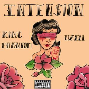Intension (feat. Uzell)
