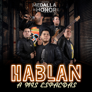 Hablan a Mis Espaldas