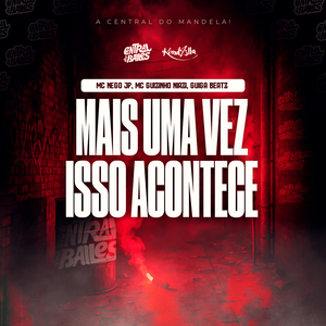 Mais Uma Vez Isso Acontece