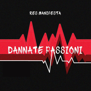 Dannate Passioni