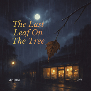The last leaf on the tree (Instrumental)