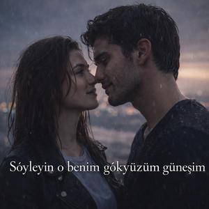 Söyleyin O Benim Gökyüzüm Güneşim - Mihri Hatun