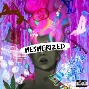 Mesmerized