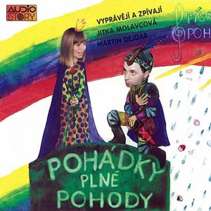 Pohádky plné pohody - Písnička Pohádková země (úvodní)