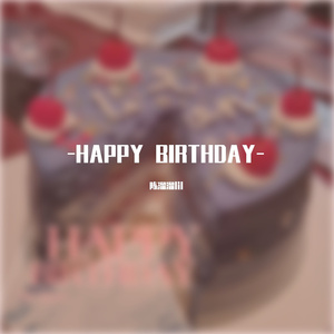 -HAPPY BIRTHDAY-