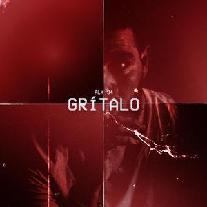 Grítalo