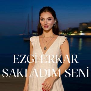 Sakladım Seni