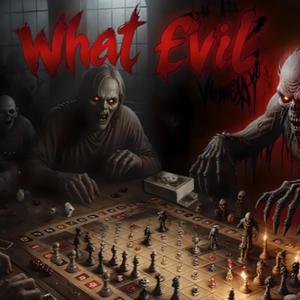 What Evil (feat. Brianna Rose)