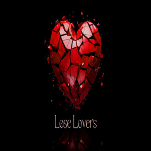 Lose Lovers