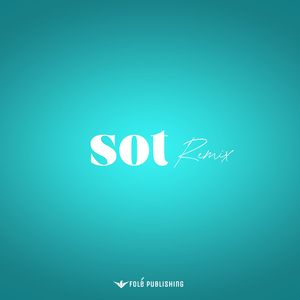 Sot (Remix)
