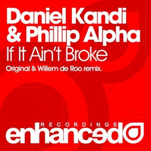 If It Ain't Broke (Willem De Roo Remix)