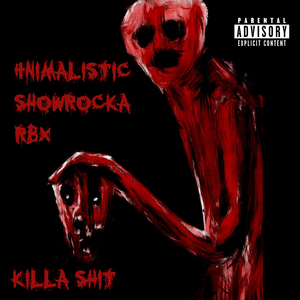 Killa Shit