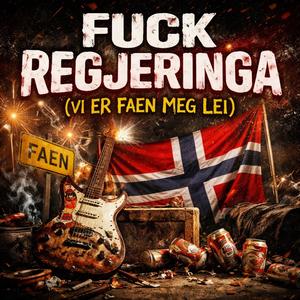 **** REGJERINGA (VI ER FAEN MEG LEI)