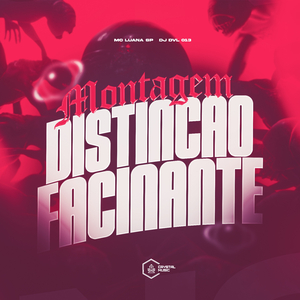 Montagem Distinção Fascinante