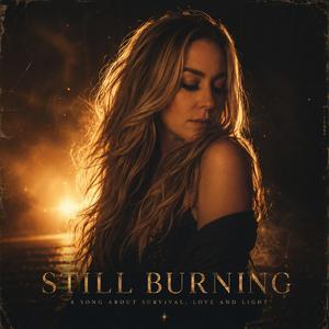 Still burning