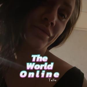 Tai the world online (Radio Edit)