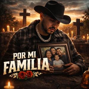 Por Mi Familia