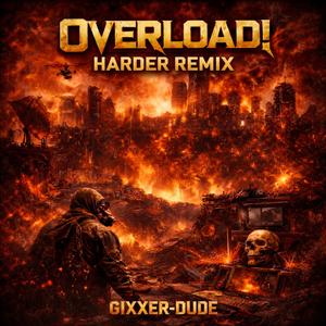 OVERLOAD! (HARDER REMIX - RAWSTYLE)