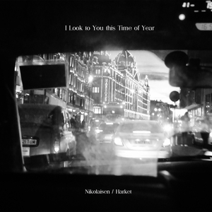 I Look to You this Time of Year