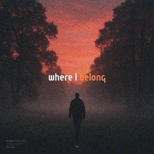 where I belong