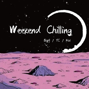 Weekend Chilling