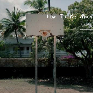 How To Be Moon