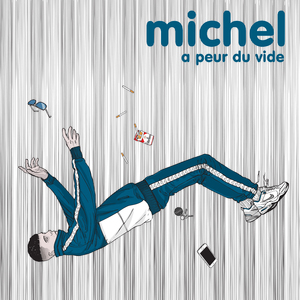 Michel a peur du vide