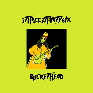 BUCKETHEAD