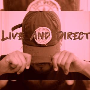 Live and Direct