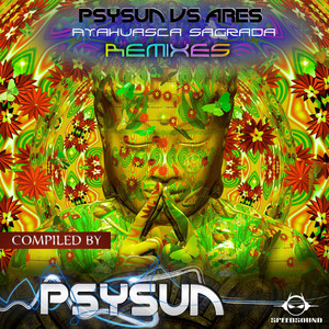 Ayahuasca Sagrada (Digital Infection Remix)