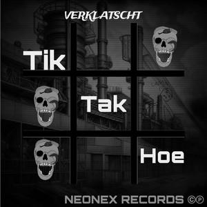 TIK TAK HOE