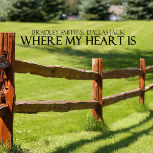 Where My Heart Is (feat. Bradley Smith)