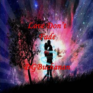 Love Don't Fade