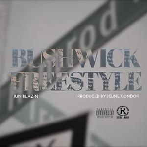 Bushwick Freestyle