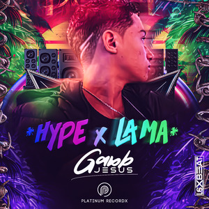 Hype X Lama