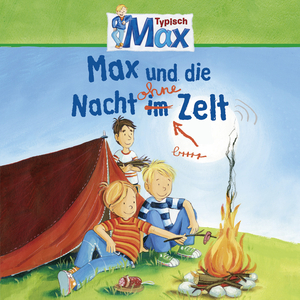 Max und die Nacht ohne Zelt - Teil 36