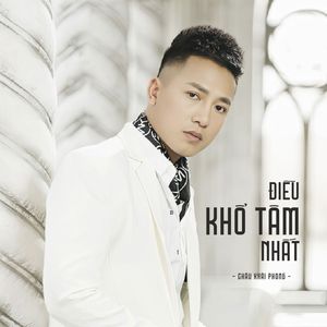 Điều Khổ Tâm Nhất