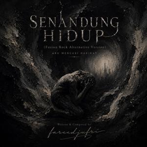 Senandung Hidup (Fusion Rock Alternative Version )